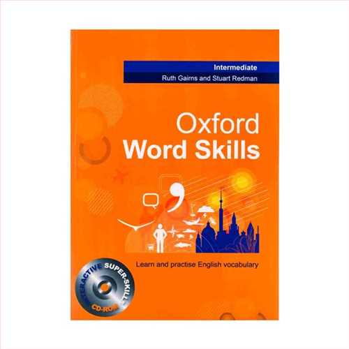 (آکسفورد ورد اسکیلزاینترمدیت) (با سی دی، وزیری) intermediate oxford word skills +cd (جنگل) 