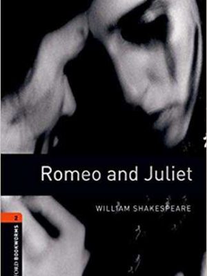 (رومئو اند ژولئیت) Romeo and Juliet +cd (سطح 2، با سی دی) (جنگل،آکسفورد)