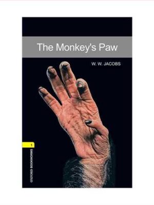 (د مانکیز پاو) (پنجه میمون ها) THe monkeys paw + cd (گلاسه، سطح 1، با سی دی) (جنگل،آکسفورد)