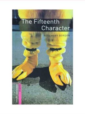 (د فیفتین کاراکتر) (شخصیت پانزدهم) The fifteenth Character (سطح استارتر، گلاسه) (جنگل)