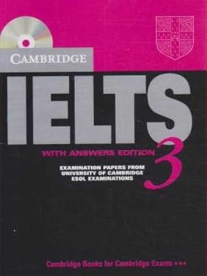 (آیلتس 3  کمبریج)  IELTS CAMBRIDGE TEST 3 + CD (جنگل)