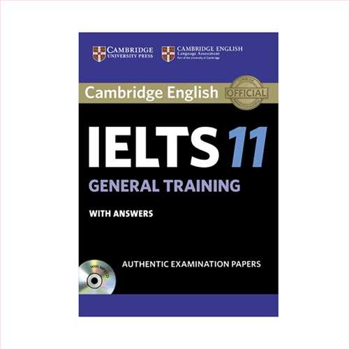 (آیلتس 11 جنرال کمبریج با سی دی) IELTS Cambridge general 11 +CD (جنگل،کمبریج)