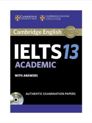 (آیلتس 13 آکادمیک کمبریج) (با سی دی) cd+ cambridge ielts 13 academi (جنگل)