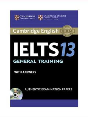 (آیلتس 13 جنرال کمبریج با سی دی) (با سی دی) cambridge ielts 13 general+cd (جنگل)