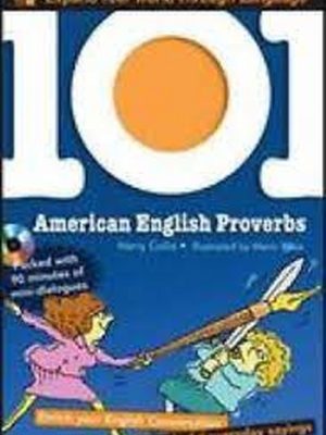 (101 امریکن انگلیش پراورب) 101 american english proverbs (صادق)