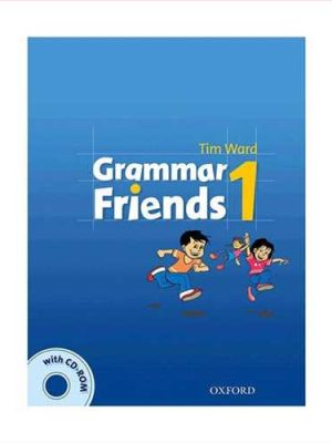 (گرامر فرندز 1) GRAMMAR FRIENDS 1+cd (با سی دی ،گلاسه رنگی)  (جنگل)