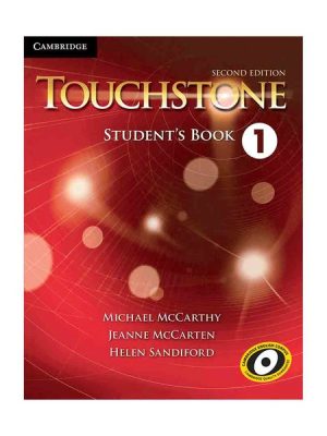 (تاچ استون 1 رحلی با ورک بوک رنگی ،با سی دی ویرایش 2 کمبریج) Touchstone student book1+ workbook+ cd ( جنگل)