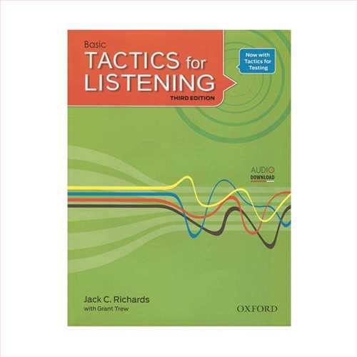 (بسیک تکتیکس فور لیسینینگ ویرایش 3) Basic Tactics for listening+ work book + cd (با سی دی) (جنگل)