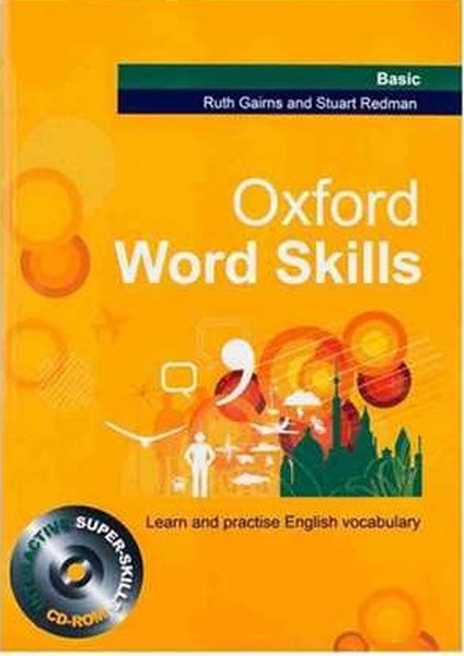 (آکسفورد ورد اسکیلز بیسیک با سی دی ,وزیری) Oxford Word Skills basic +CD