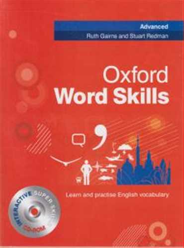 (آکسفورد ورد اسکیلز ادونس با سی دی، رحلی ) ADVANCED OXFORD WORD SKILLS +CD (جنگل)