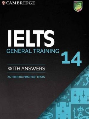 (آیلتس 14 جنرال کمبریج) cambridge ielts 14 general+cd (با سی دی) (جنگل)