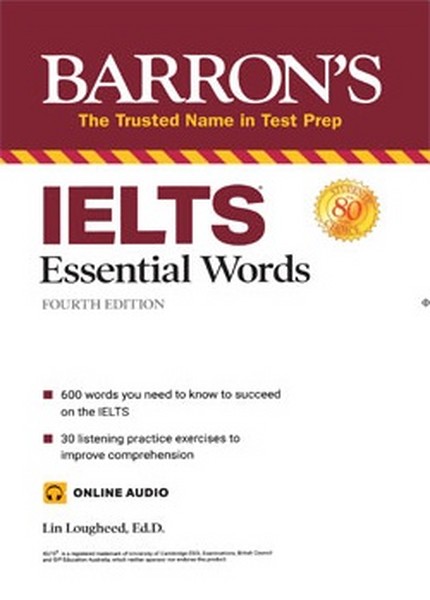 (اسنشیال وردز فور آیلتس ویرایش 4 با کیو آر کد بارنز) ESSENTIAL WORDS FOR IELTS WITH QR CODE FOURTH EDITION BARRONS