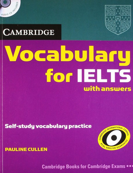 (وکبلری فور آیلتس اینترمدیت  با سی دی کمبریج) Cambridge vocabulary for  ielts  Intermediate + cd (رهنما)