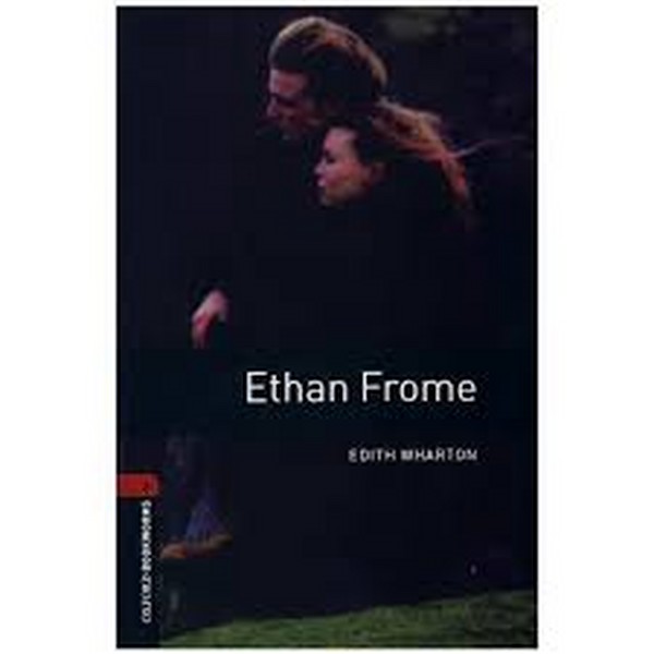 (ایثان فرام،اهل ایثان سطح 3 با سی دی) ETHAN FROME (جنگل آکسفورد)