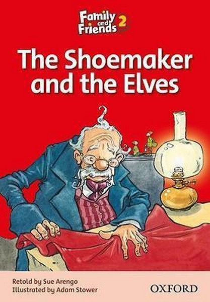 (د شو میکر اند د الوز فامیلی فرندز 2) THE SHOE MAKER AND THE ELVES FAMILY AND FRIENDS 2 آکسفورد